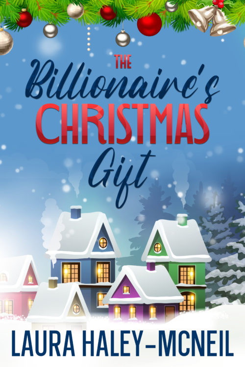 The Billionaire's Christmas Gift (Book 1)