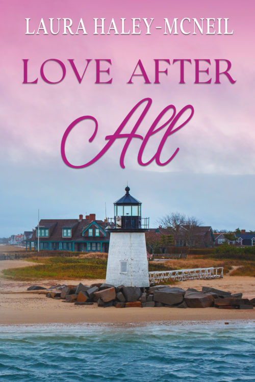 Love After All: A Clean and Wholesome Light-Hearted Romance (Beaumont Brides Book 5)
